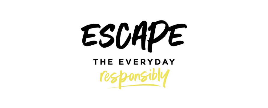 Escape The Everyday Responsibly 